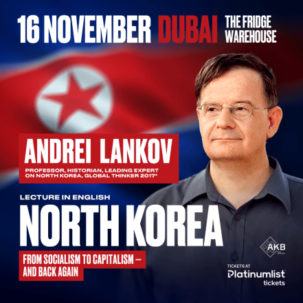 Andrei Lankov With the Lecture “North Korea: From Socialism to Capitalism — and a Little Bit Back” in Dubai – Seminar TMLH.com Special Offers, Deals & Discounts in Turkey
