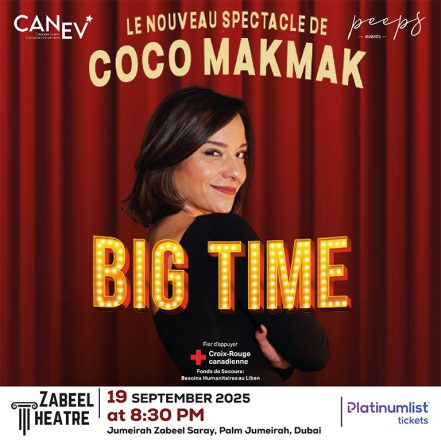 Big Time Comedy by Coco Makmak at Zabeel Theatre, Dubai – Comedy Events TMLH.com Special Offers, Deals & Discounts in Turkey
