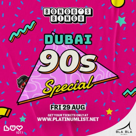 Bongo’s Bingo Dubai – 90s Special – Nightlife TMLH.com Special Offers, Deals & Discounts in Turkey
