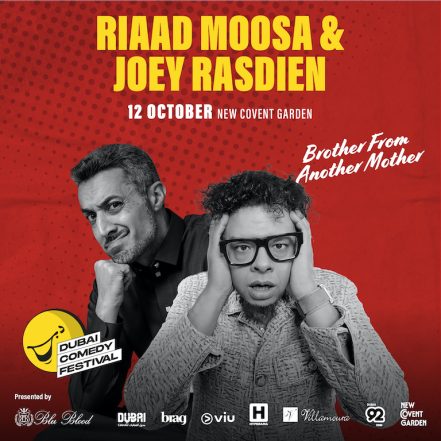 Brother from Another Mother: Riaad Moosa & Joey Rasdien Live at Dubai Comedy Festival 2025 – Dubai Comedy Festival TMLH.com Special Offers, Deals & Discounts in Turkey