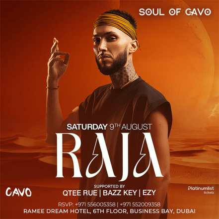 Soul of Cavo Presents Raja Live in Dubai – Nightlife TMLH.com Special Offers, Deals & Discounts in Turkey