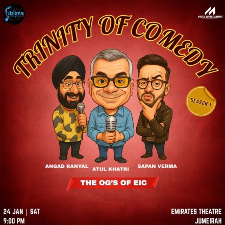 Trinity of Comedy- Season 1 ft. Atul Khatri, Sapan Verma and Angad Ranyal in Dubai – Comedy Events TMLH.com Special Offers, Deals & Discounts in Turkey